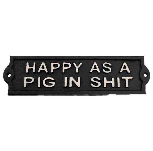 Cast Iron Happy as a Pig Sign